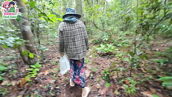 สาวไทยหลงป่า ไฟกำหนัดลุกท่วม ถึงขั้นสวาทกันกลางป่าลึก