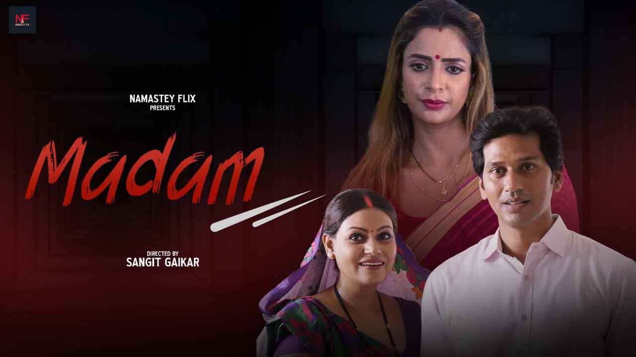 Madam 2024 – Namasteyflix, Film Pendek Hindi Xxx, Bikin Muncrat!